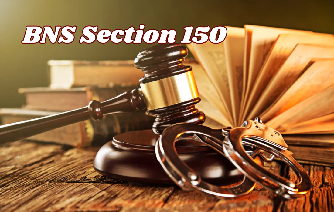 BNS Section 150, BNS Section 150 in Hindi
