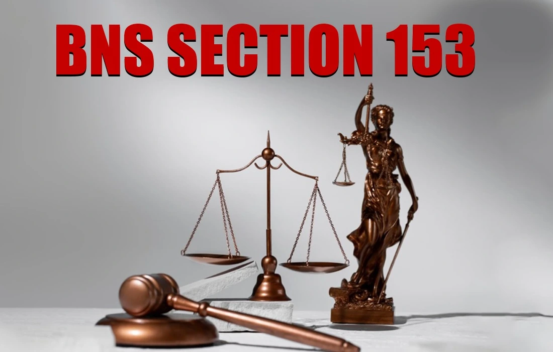 BNS Section 153, BNS Section 153 in Hindi