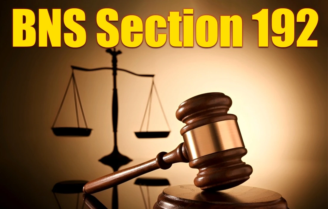 BNS Section 192, BNS Section 192 in Hindi