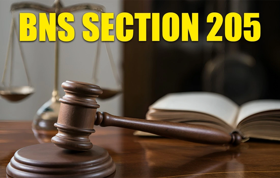 Bns section 205, Bns section 205 in Hindi