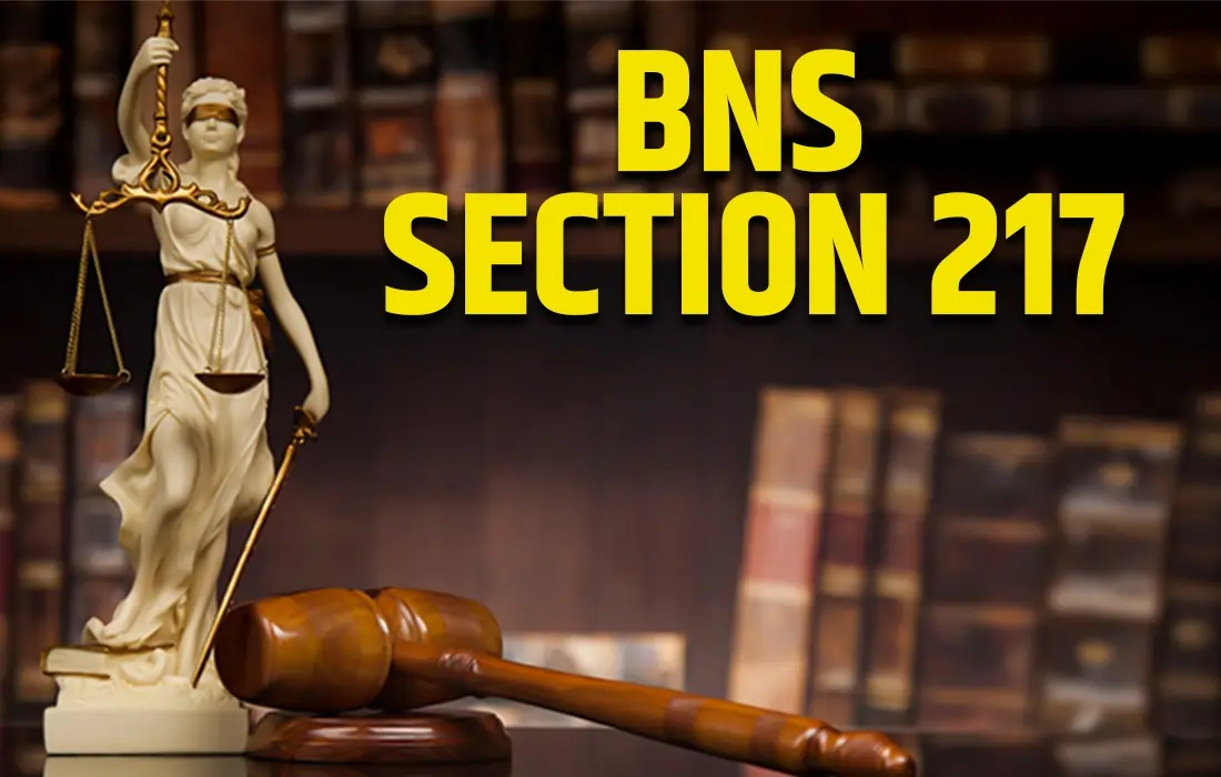 BNS Section 217 In Hindi,