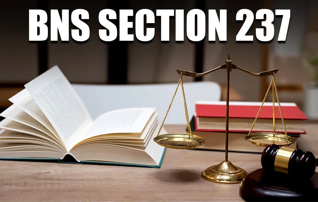 BNS Section 237 in Hindi, BNS Section 237