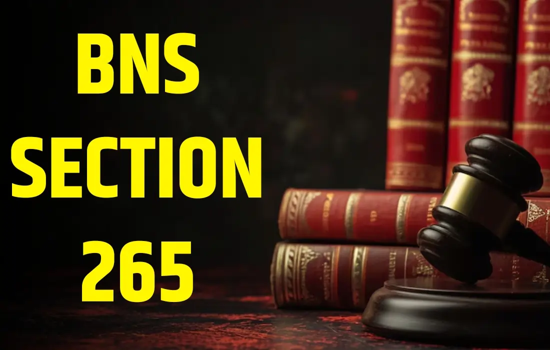 BNS section 265, BNS section 265 in Hindi