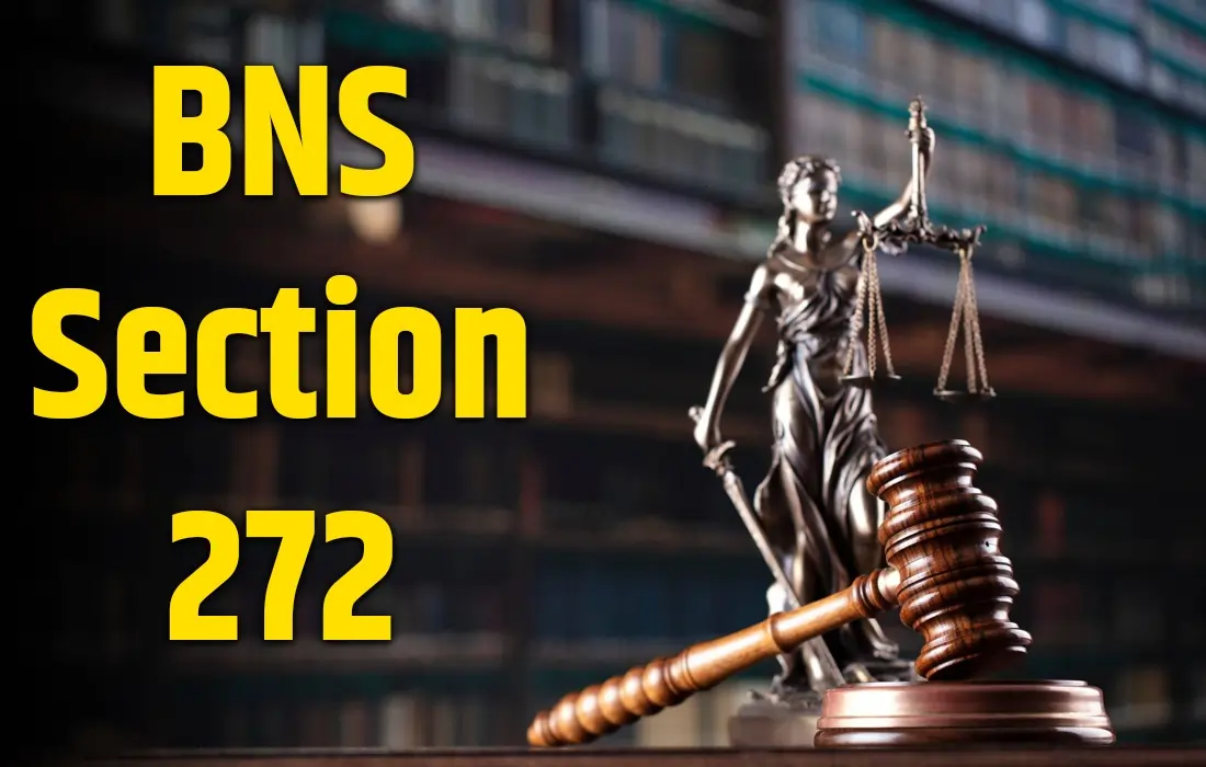BNS Section 272, BNS Section 272 in Hindi