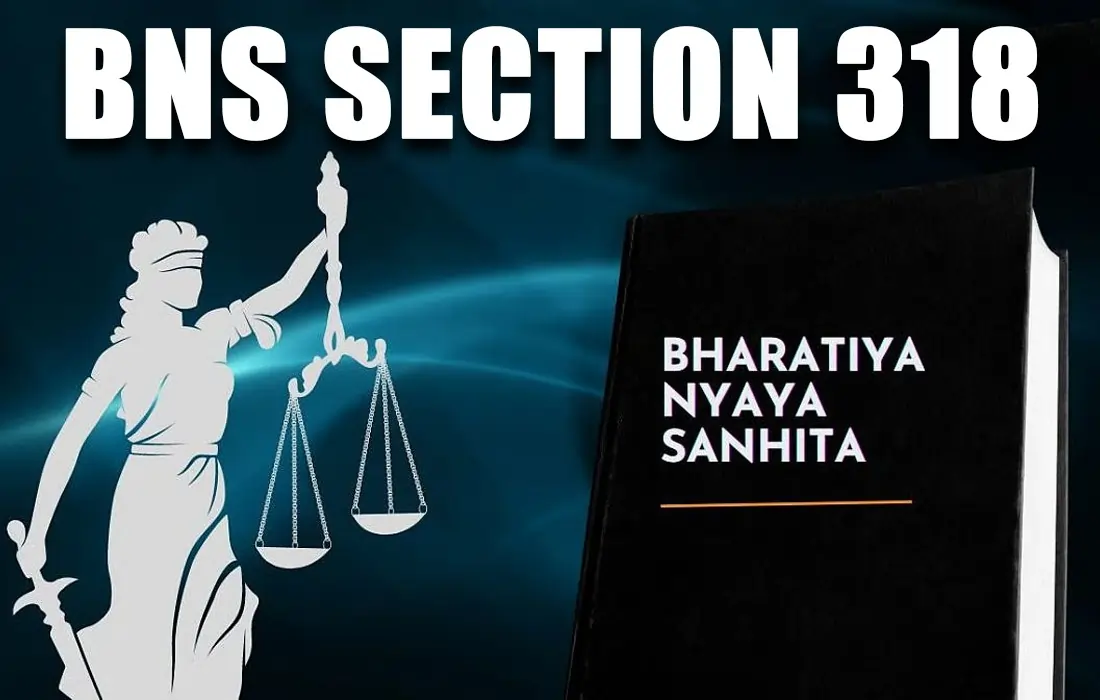 BNS section 318, BNS section 318 in Hindi