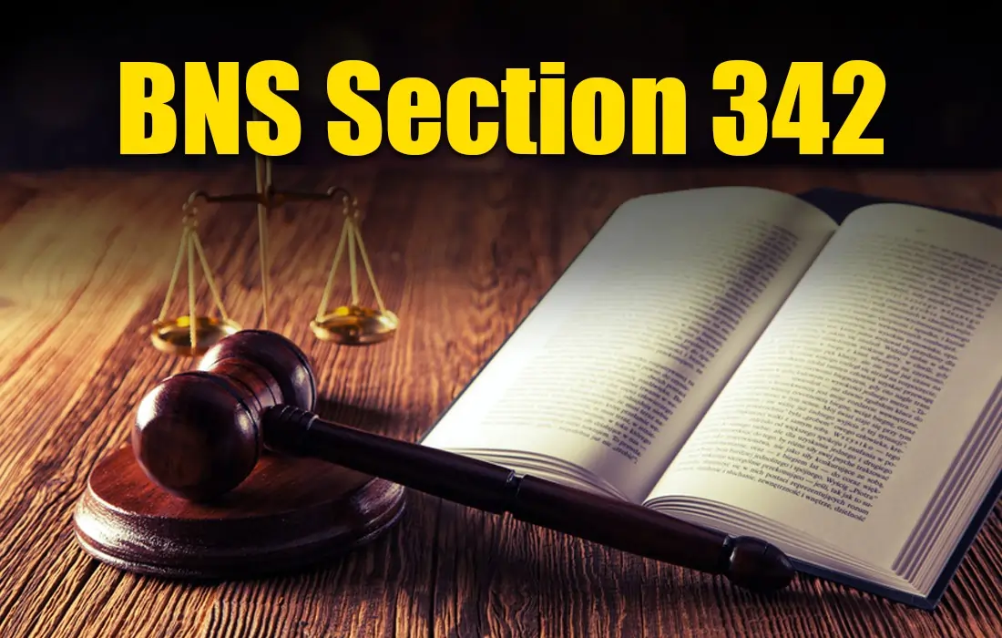 BNS Section 342, BNS Section 342 in hindi